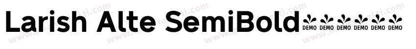 Larish Alte SemiBold字体转换